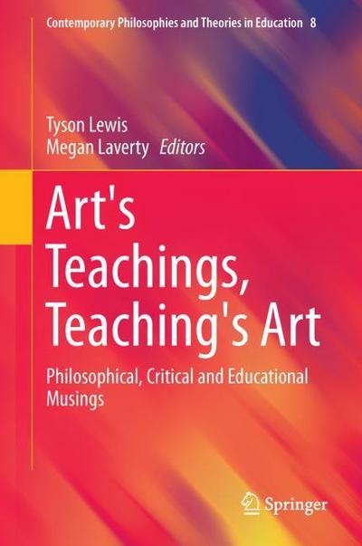 Art’s Teachings, Teaching’s Art