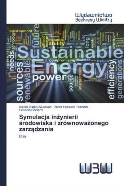 Symulacja in¿ynierii ¿rodowiska i zrównowa¿onego zarz¿dzania