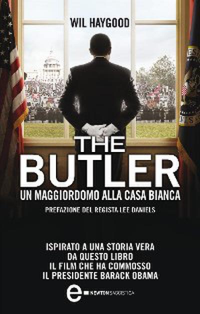 The Butler. Un maggiordomo alla Casa Bianca