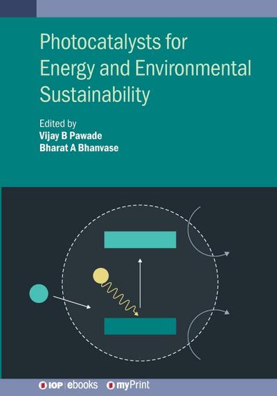 Photocatalysts for Energy and Environmental Sustainability