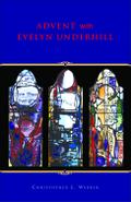 Advent With Evelyn Underhill