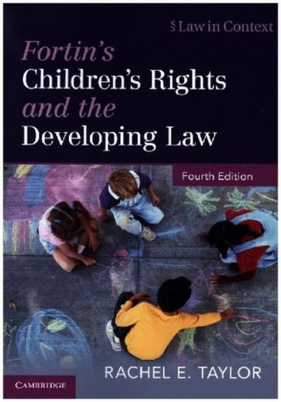 Fortin’s Children’s Rights and the Developing Law