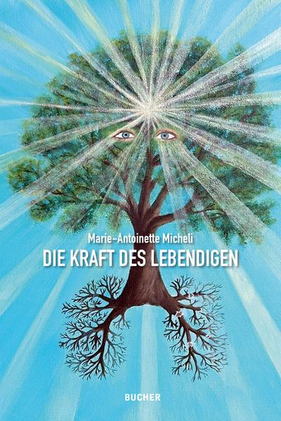 DIE KRAFT DES LEBENDIGEN