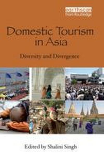 Domestic Tourism in Asia