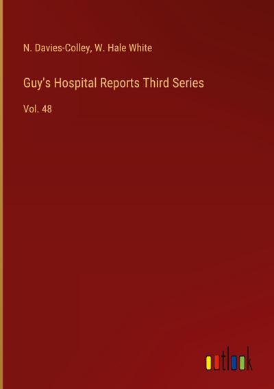 Guy’s Hospital Reports Third Series