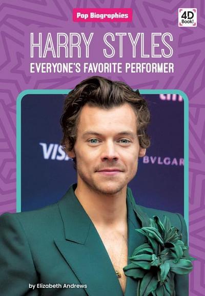 Harry Styles: Everyone’s Favorite Performer