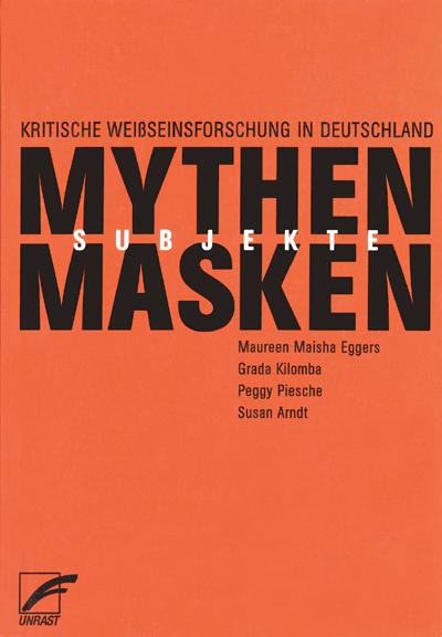 Mythen, Masken und Subjekte