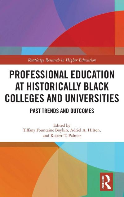 Professional Education at Historically Black Colleges and Universities