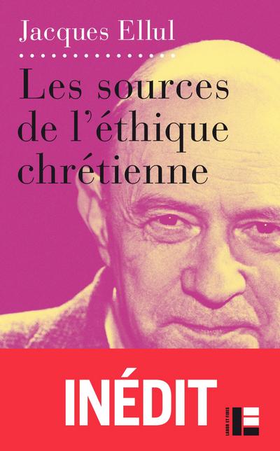 Les sources de l’éthique chrétienne