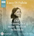 Der Traum, der neue Welten schenkte