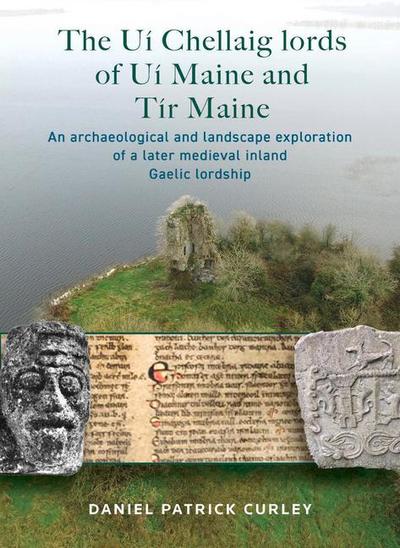 The Ui Chellaig lords of Ui Maine and Tir Maine