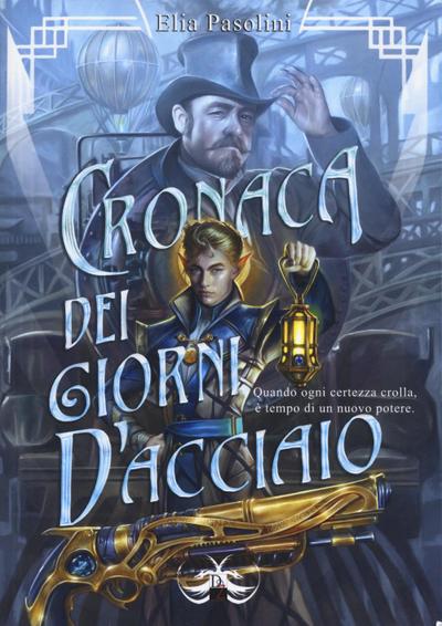 Cronaca dei giorni d’acciaio