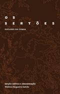 Os sertões: edição crítica comemorativa