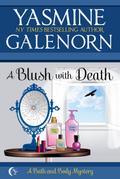 A Blush With Death (Bath and Body, #2)