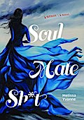 Soul Mate Sh*t