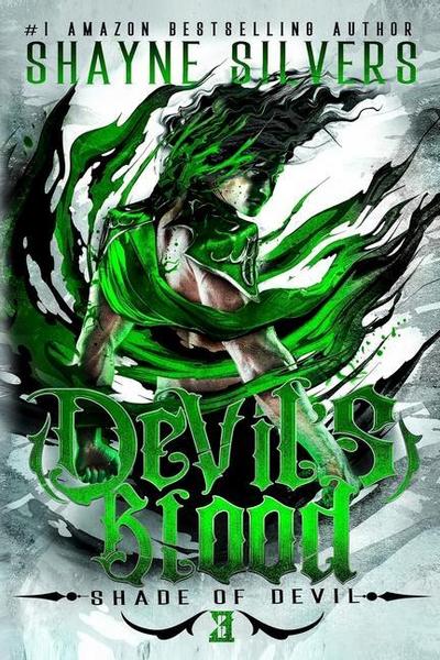 Devil’s Blood: Shade of Devil Book 3