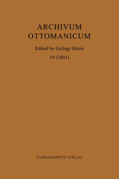 Archivum Ottomanicum 19 (2001)