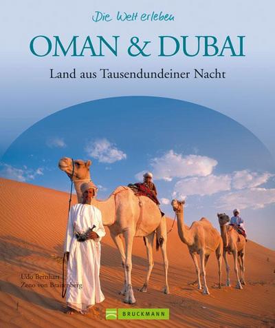 Oman & Dubai – Die Welt erleben