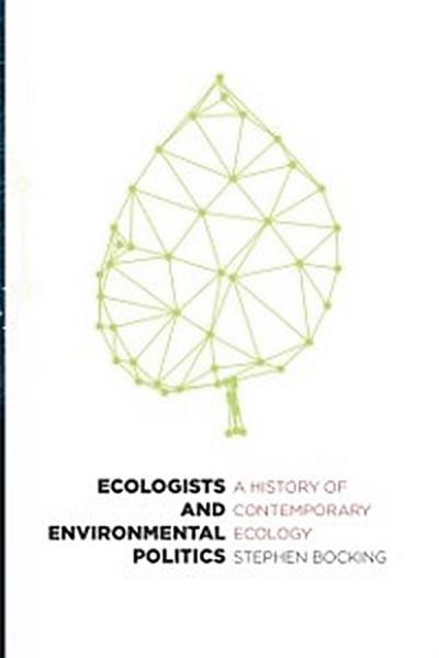 Ecologists and Environmental Politics