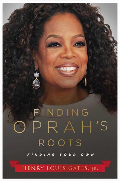 Finding Oprah’s Roots: Finding Your Own
