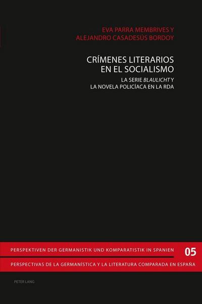 Crímenes literarios en el Socialismo