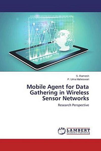 Mobile Agent for Data Gathering in Wireless Sensor Networks
