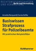 Basiswissen Strafprozess für Polizeibeamte