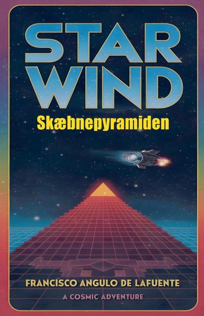 Star Wind Skæbnepyramiden