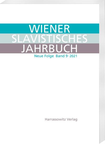 Wiener Slavistisches Jahrbuch. Neue Folge 9,2021