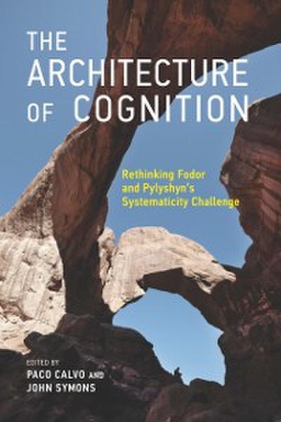 Architecture of Cognition