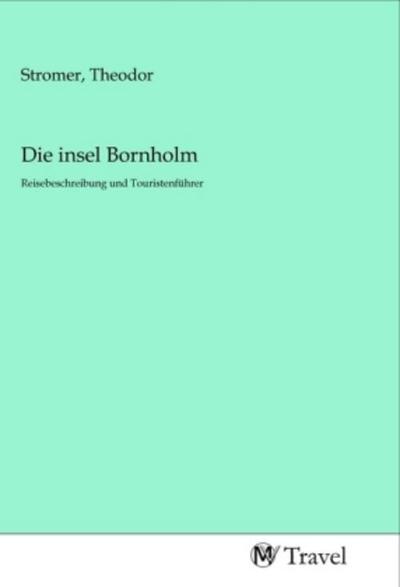Die insel Bornholm