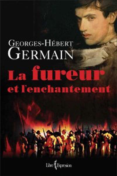 La Fureur et l’’Enchantement