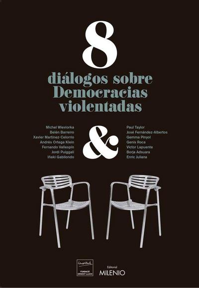 8 diálogos sobre democracias violentadas
