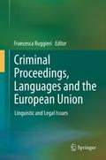 Criminal Proceedings, Languages and the European U