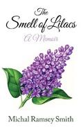 The Smell of Lilacs