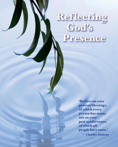 Reflecting God’s Presence