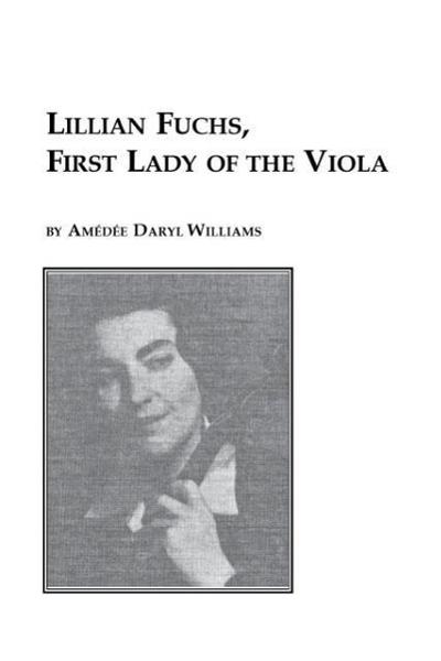 Lillian Fuchs, First Lady of the Viola