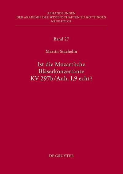 Ist die sogenannte Mozartsche Bläserkonzertante KV 297b/Anh. I,9 echt?