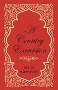 A Country Excursion