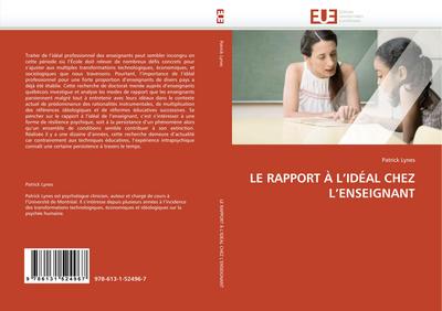 LE RAPPORT À L’’IDÉAL CHEZ L’’ENSEIGNANT