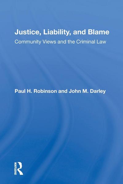 Justice, Liability, and Blame