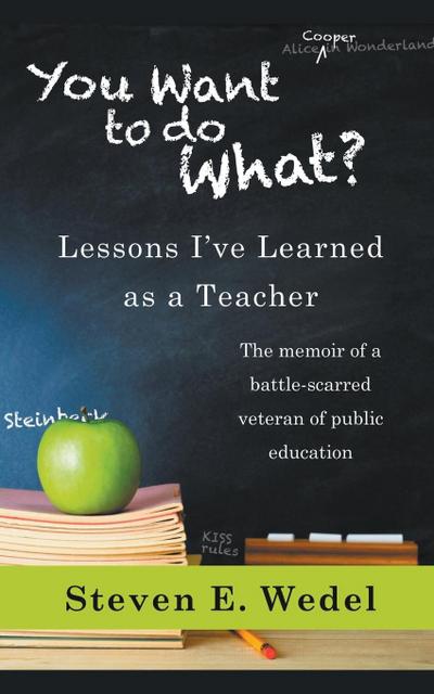 You Want To Do What?