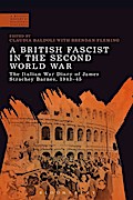 A British Fascist in the Second World War