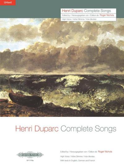 Duparc, H: Complete Songs (High Voice)