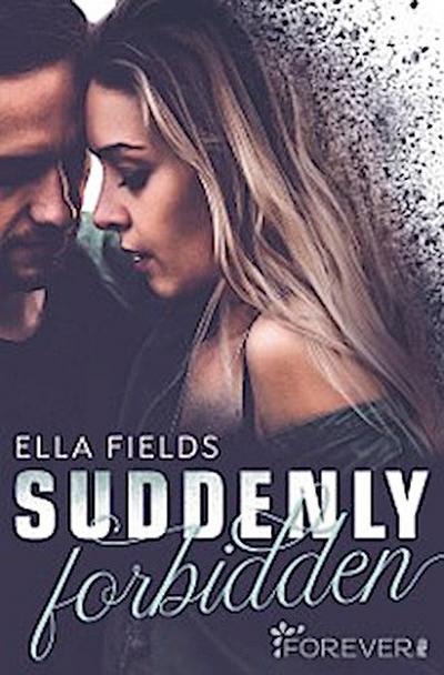 Suddenly Forbidden