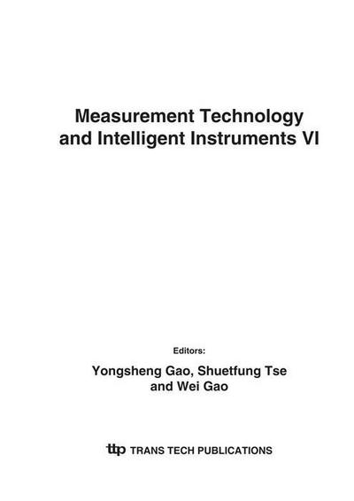 Measurement Technology and Intelligent Instruments VI