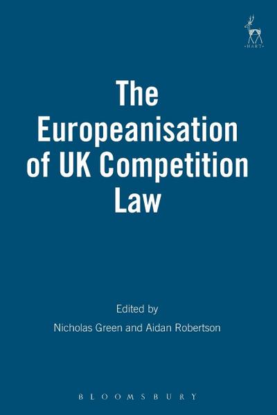 Europeanisation of UK Competition Law
