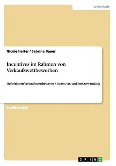 Incentives im Rahmen von Verkaufswettbewerben