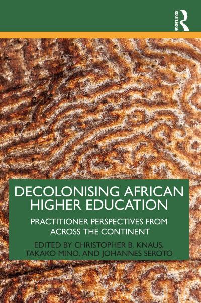 Decolonising African Higher Education