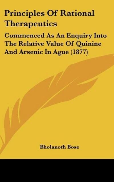 Principles Of Rational Therapeutics - Bholanoth Bose